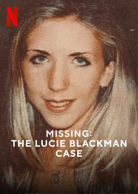 Mất tích: Vụ án Lucie Blackman | Missing: The Lucie Blackman Case (2023) Mất tích: Vụ án Lucie Blackman | Missing: The Lucie Blackman Case (2023)